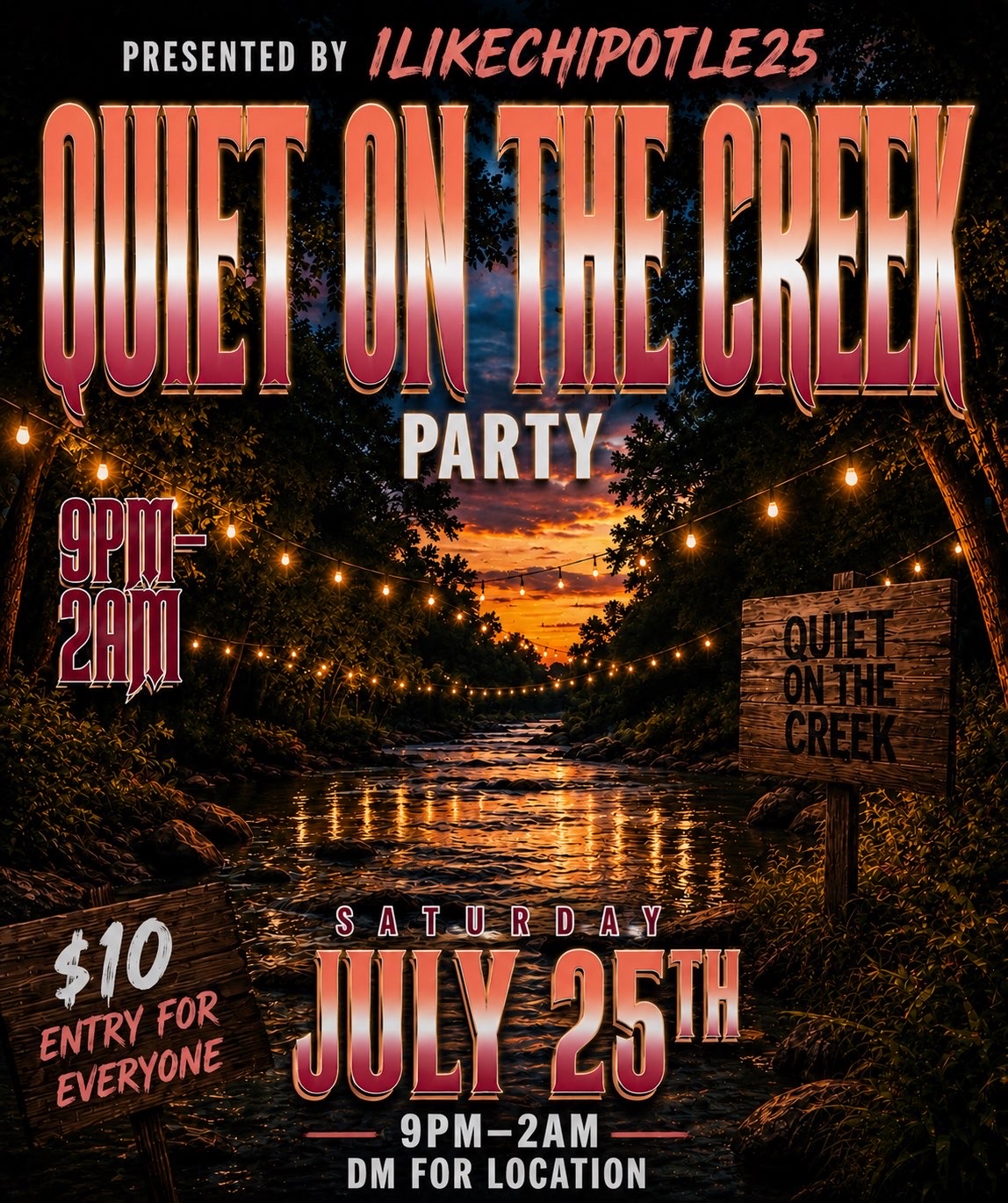 Quiet on the Creek Party flyer